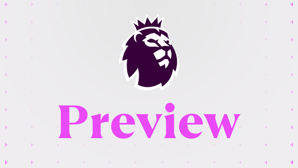 Premier League Preview
