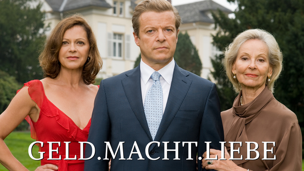 Geld.Macht.Liebe