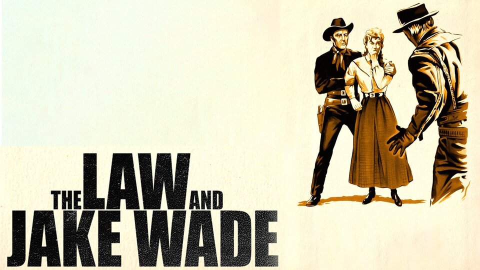 The Law and Jake Wade