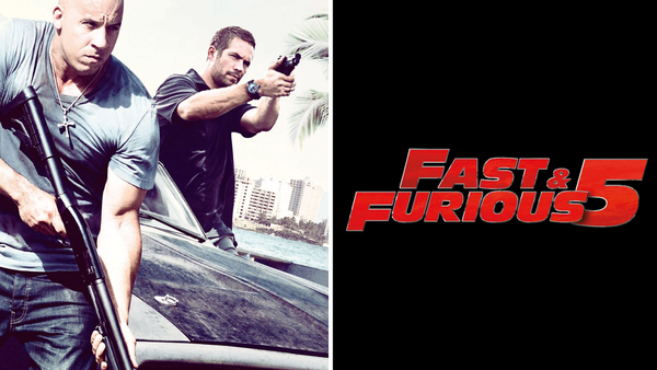 Fast and Furious 5