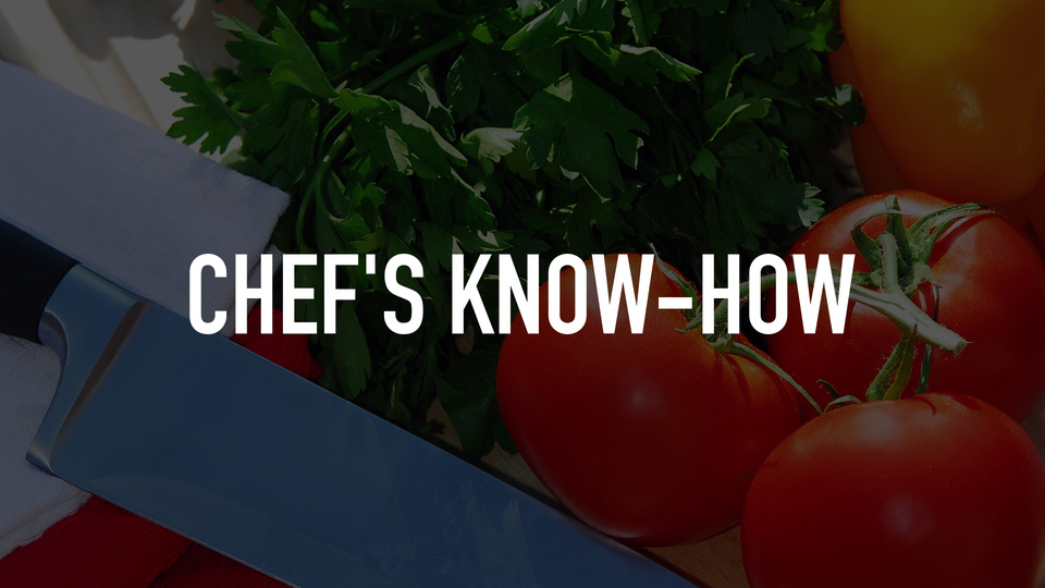 Chef's Know-how