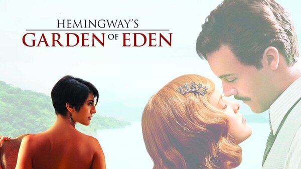 Hemingway's Garden of Eden