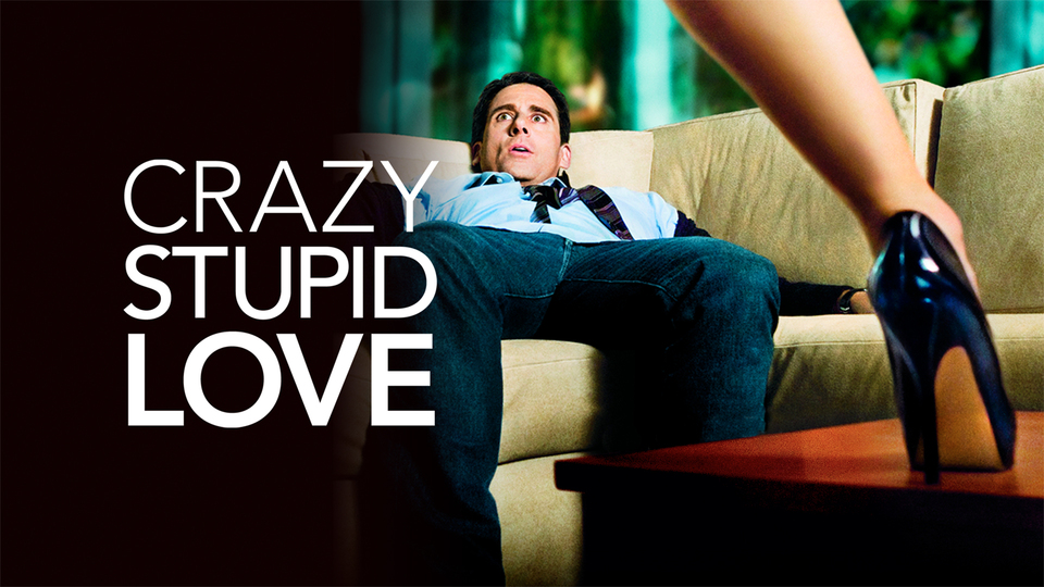 Crazy, Stupid, Love.