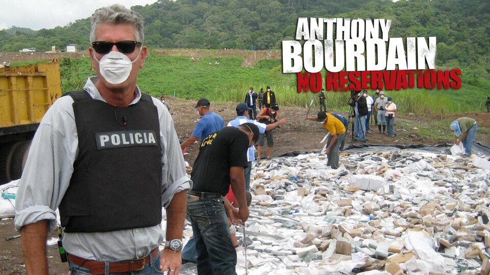 Anthony Bourdain: No Reservations