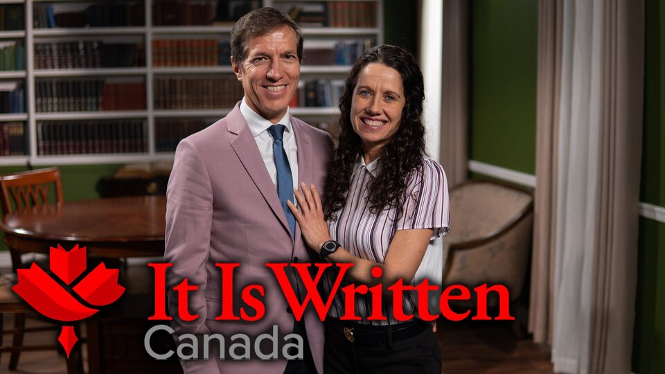It Is Written: Canada