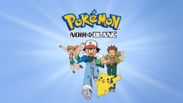 Pokémon : Noir et blanc