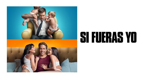 Si fueras yo