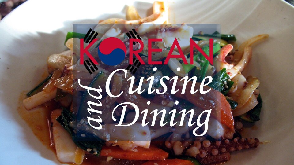 Korean Cuisine and Dining