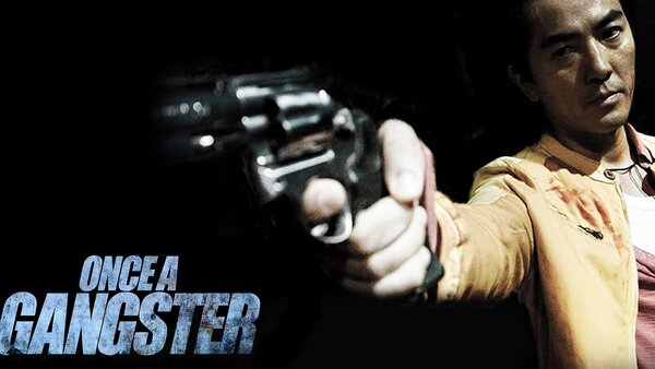 Once a Gangster