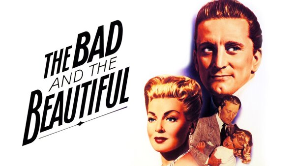 The Bad and the Beautiful