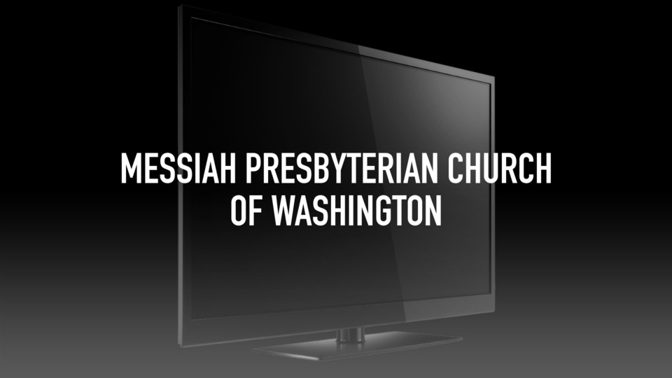Messiah Presbyterian Church of Washington