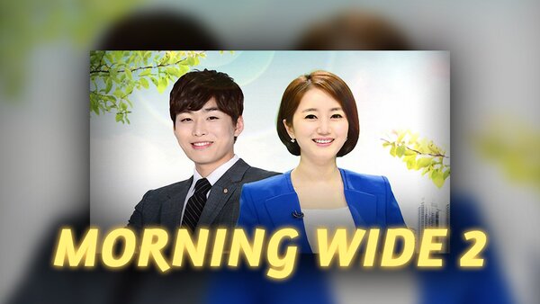 Live: Morning Wide 2