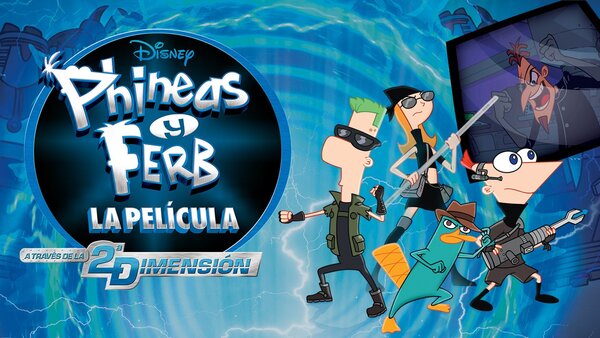 Phineas y Ferb: A través de la segunda dimensión