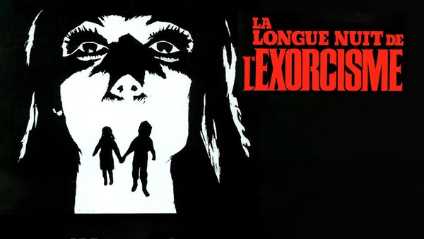 La longue nuit de l'exorcisme