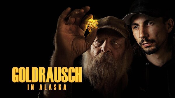 Goldrausch in Alaska