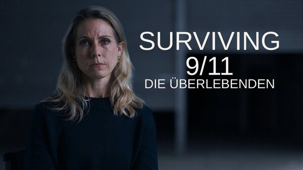 Surviving 9/11 - Die Überlebenden
