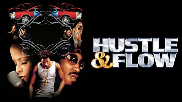Hustle & Flow