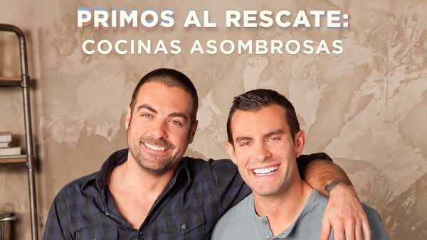 Primos al rescate: cocinas asombrosas