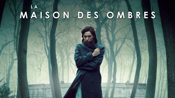 La maison des ombres