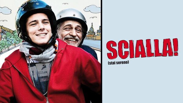 Scialla! (Stai sereno)