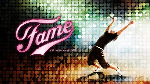 Fame - Der Weg zum Ruhm