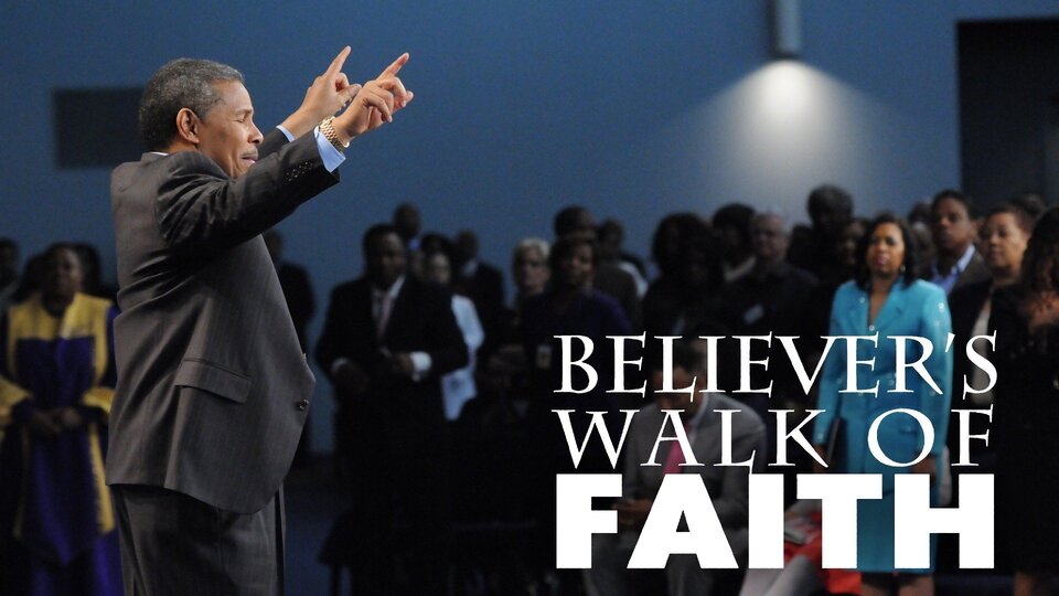 Believer's Walk of Faith