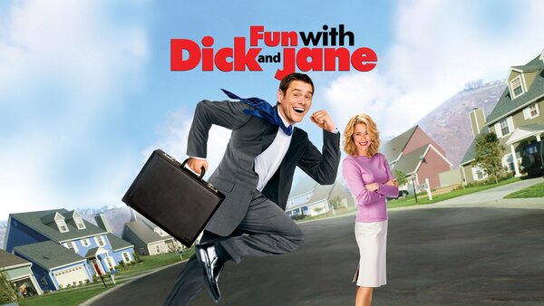 Fun With Dick and Jane
