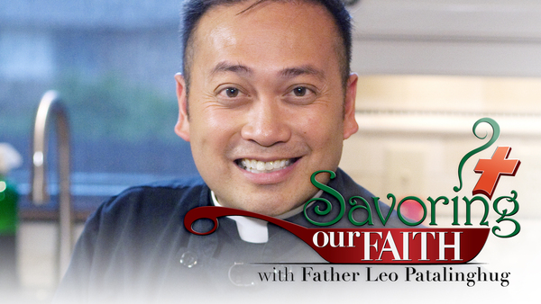 Savoring Our Faith