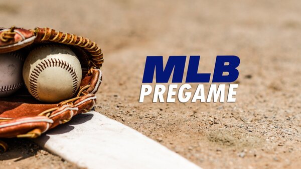 Live: MLB Pregame