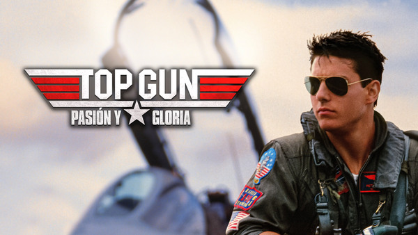Top Gun: Pasión y gloria