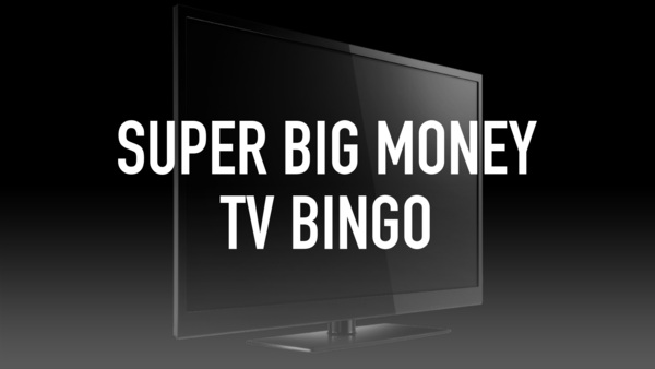 Live: Super Big Money TV Bingo