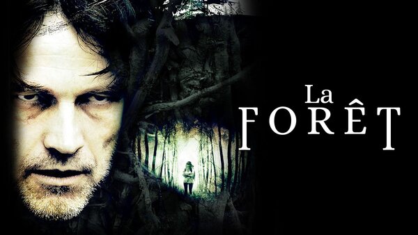 La forêt