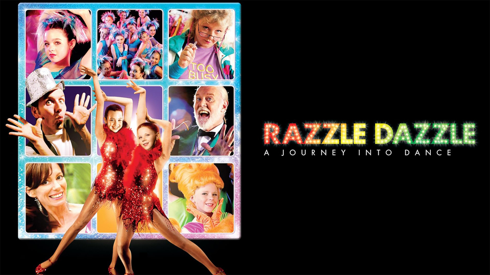 Razzle Dazzle: A Journey Into Dance