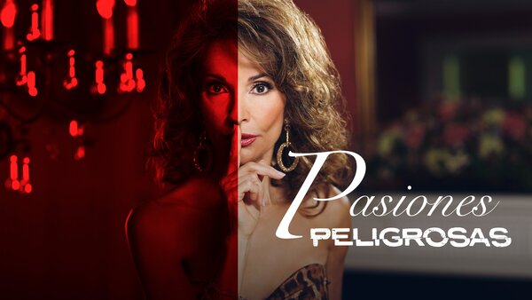 Pasiones peligrosas