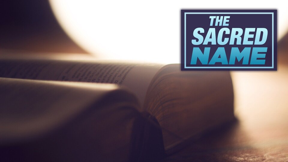 The Sacred Name