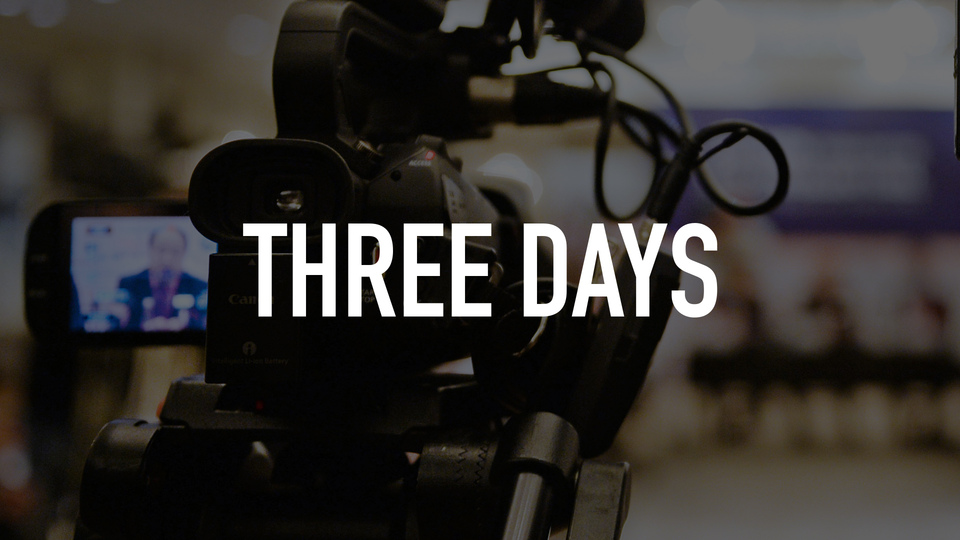 Three Days