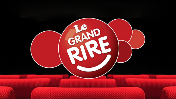 Le grand rire