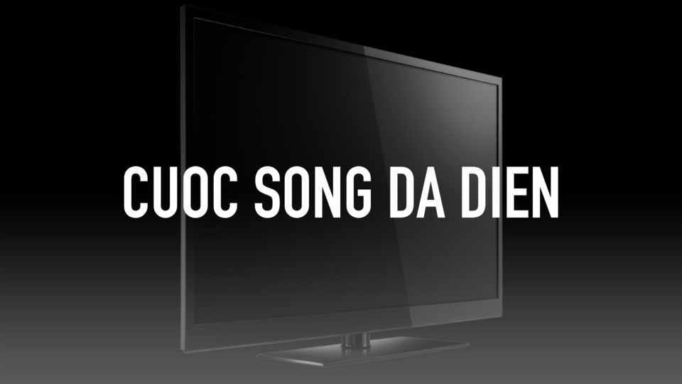 Cuoc Song Da Dien