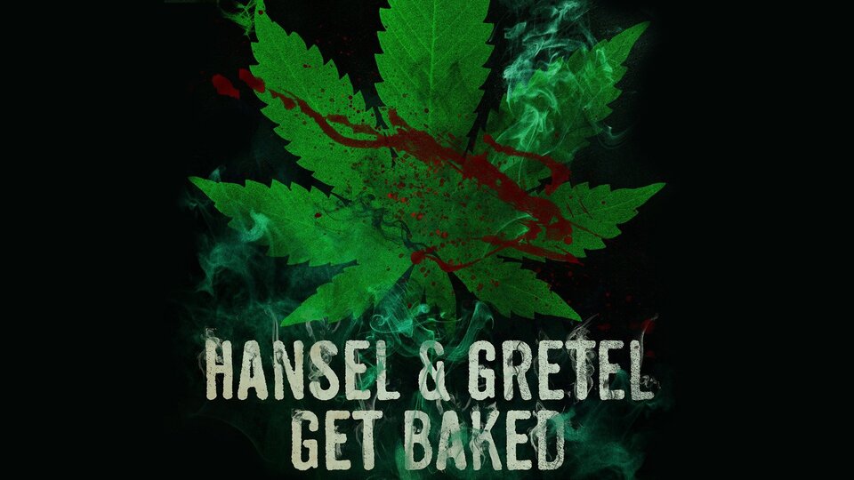 Hansel & Gretel Get Baked