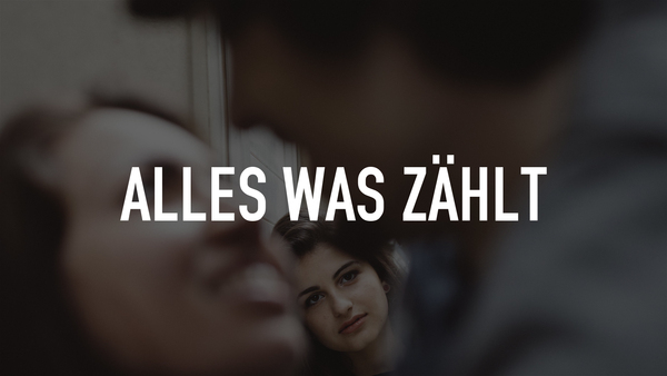 Alles was zählt