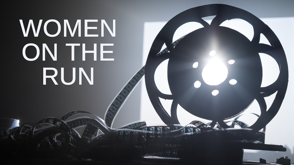 Women on the Run