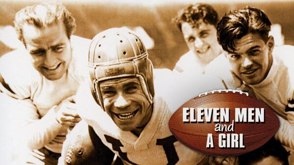 Eleven Men and a Girl