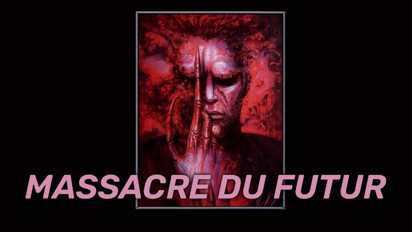 Massacre du futur
