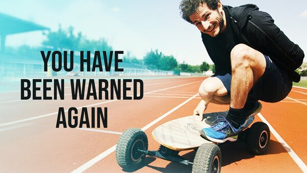 You Have Been Warned Again
