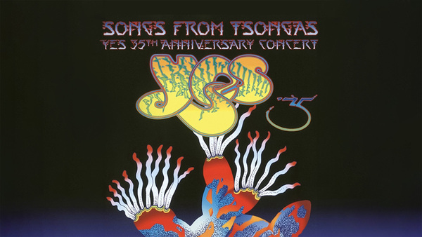 Yes, Songs From Tsongas: 35th Anniversary Concert