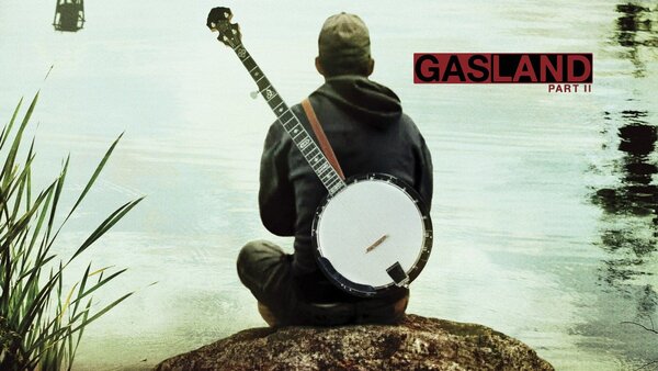 Gasland Part II