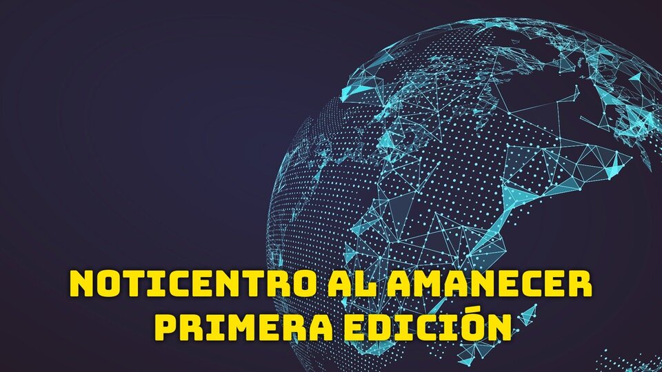 Noticentro al amanecer: Primera edición