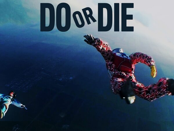 Do or Die