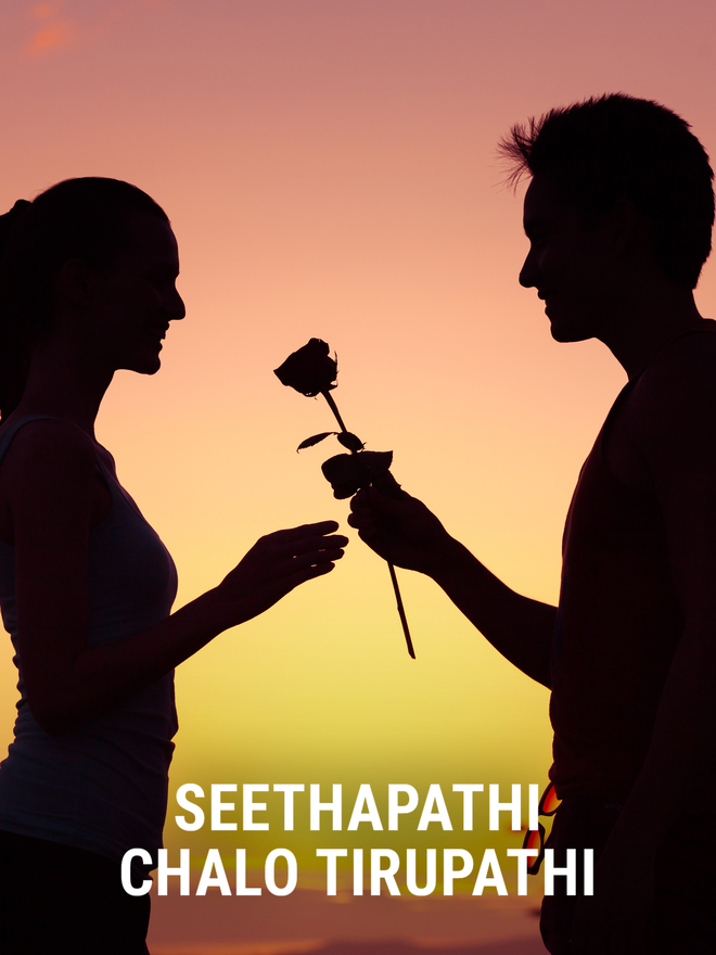 Seethapathi Chalo Tirupathi