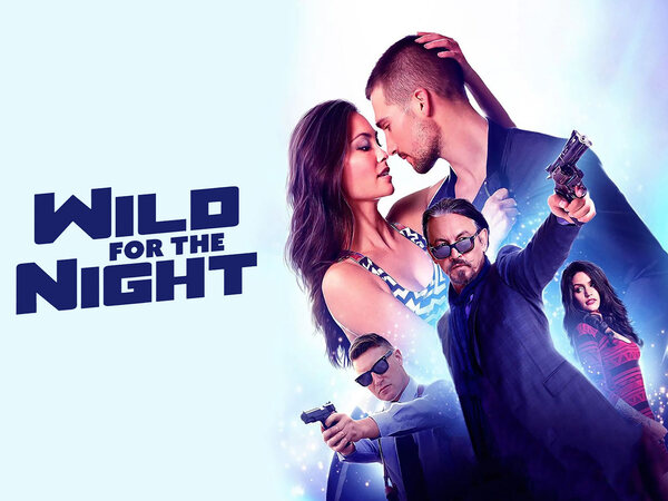 Wild for the Night